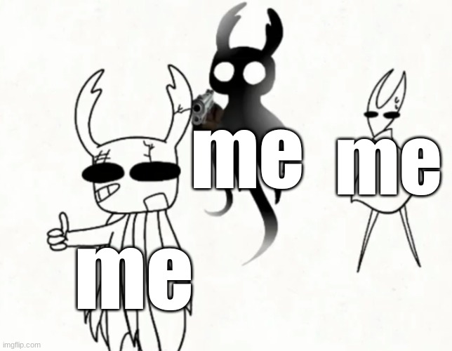 gun. | me; me; me | image tagged in gun | made w/ Imgflip meme maker