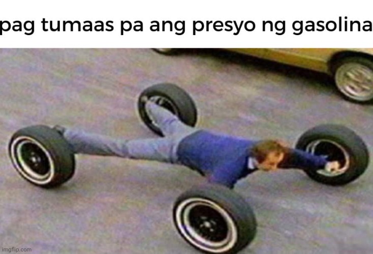 image tagged in gas prices,philippines | made w/ Imgflip meme maker