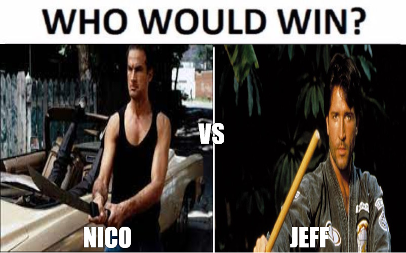 THE ULTIMATE MATCH | VS; NICO; JEFF | image tagged in steven seagal,the perfect weapon,vs | made w/ Imgflip meme maker