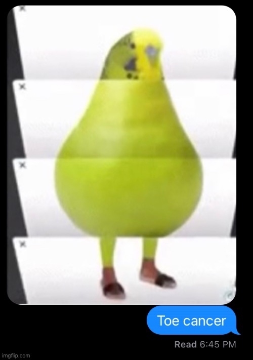 Toe cancer | made w/ Imgflip meme maker