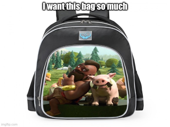 Hog rider clan | I want this bag so much | image tagged in backpack,clash of clans | made w/ Imgflip meme maker