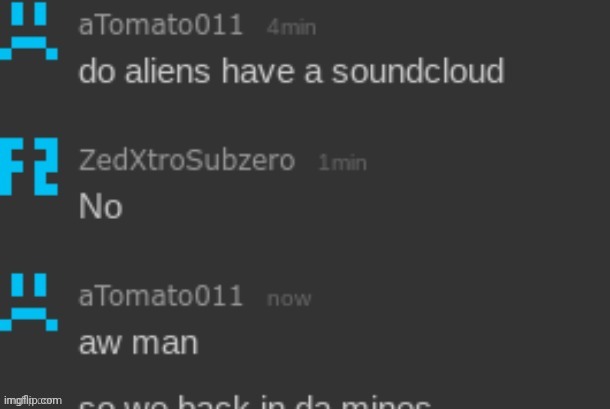 alien soundcloud | image tagged in alien soundcloud | made w/ Imgflip meme maker