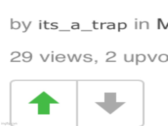 wow u can upvote your own meme | image tagged in blank white template,memes,oh wow are you actually reading these tags | made w/ Imgflip meme maker