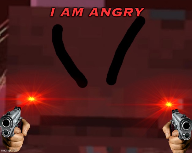 Strider face | I AM ANGRY | image tagged in strider face | made w/ Imgflip meme maker