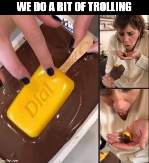 We do a bit of tolling | WE DO A BIT OF TROLLING | image tagged in troll | made w/ Imgflip meme maker