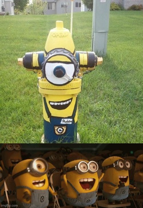Minion fire hydrant | image tagged in cheering minions,minions,minion,fire hydrant,memes,meme | made w/ Imgflip meme maker