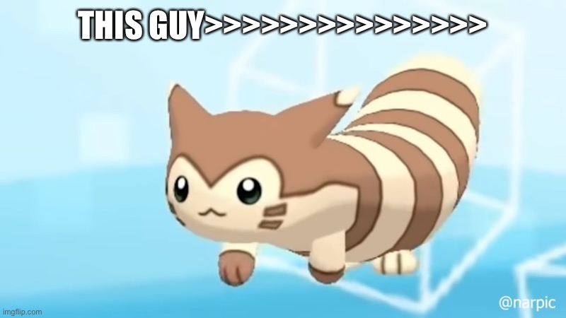 ? | THIS GUY>>>>>>>>>>>>>>> | image tagged in furret | made w/ Imgflip meme maker