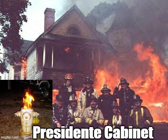 Presidente Cabinet | made w/ Imgflip meme maker