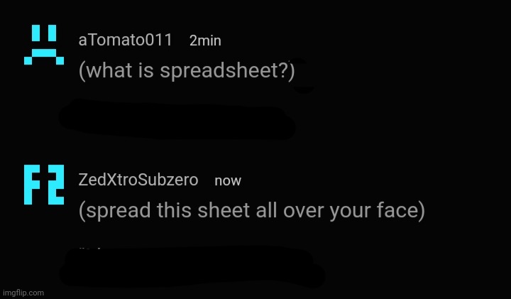 spreadsheet | image tagged in spreadsheet | made w/ Imgflip meme maker