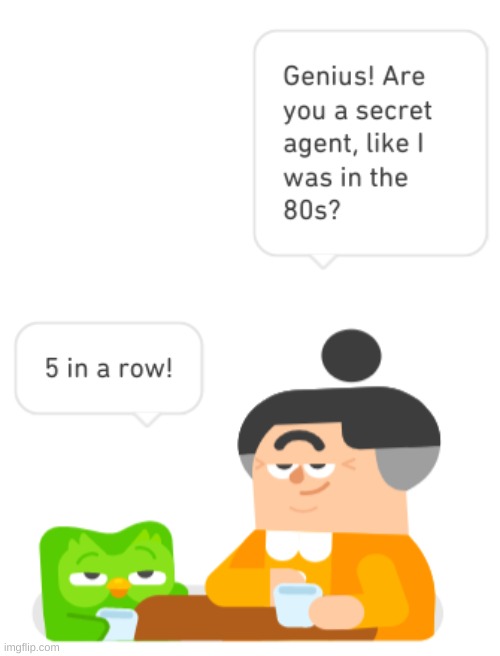 yoooooo duolingo secret lore?? | made w/ Imgflip meme maker