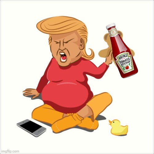 Fred Trump: "Don't you dare throw that, you little..." | image tagged in cry baby trump,tantrum,ketchup,spoiled brat,grow up | made w/ Imgflip meme maker