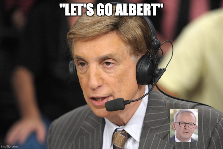 Marv Albert | "LET'S GO ALBERT" | image tagged in marv albert | made w/ Imgflip meme maker