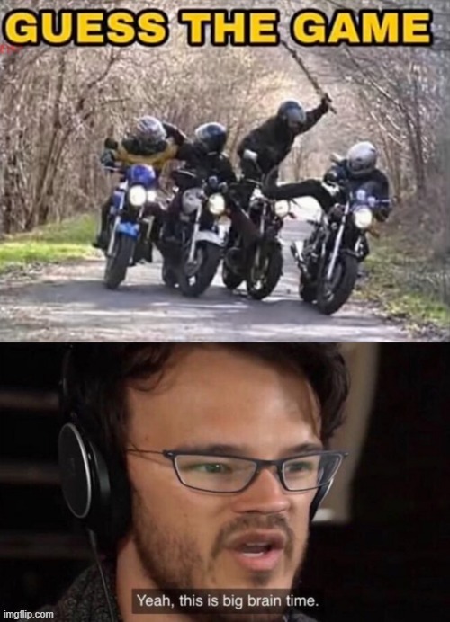 image tagged in yeah this is big brain time | made w/ Imgflip meme maker