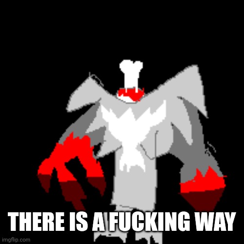 The bride | THERE IS A FUCKING WAY | image tagged in the bride | made w/ Imgflip meme maker