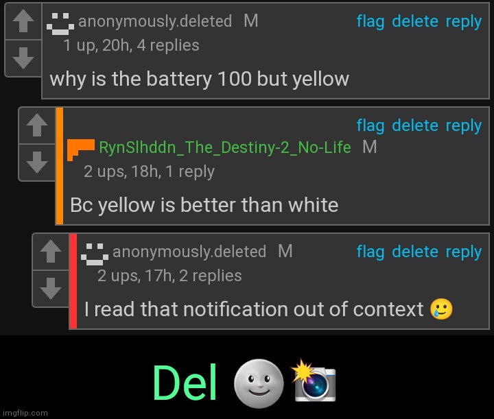 . | Del 🌚📸 | made w/ Imgflip meme maker