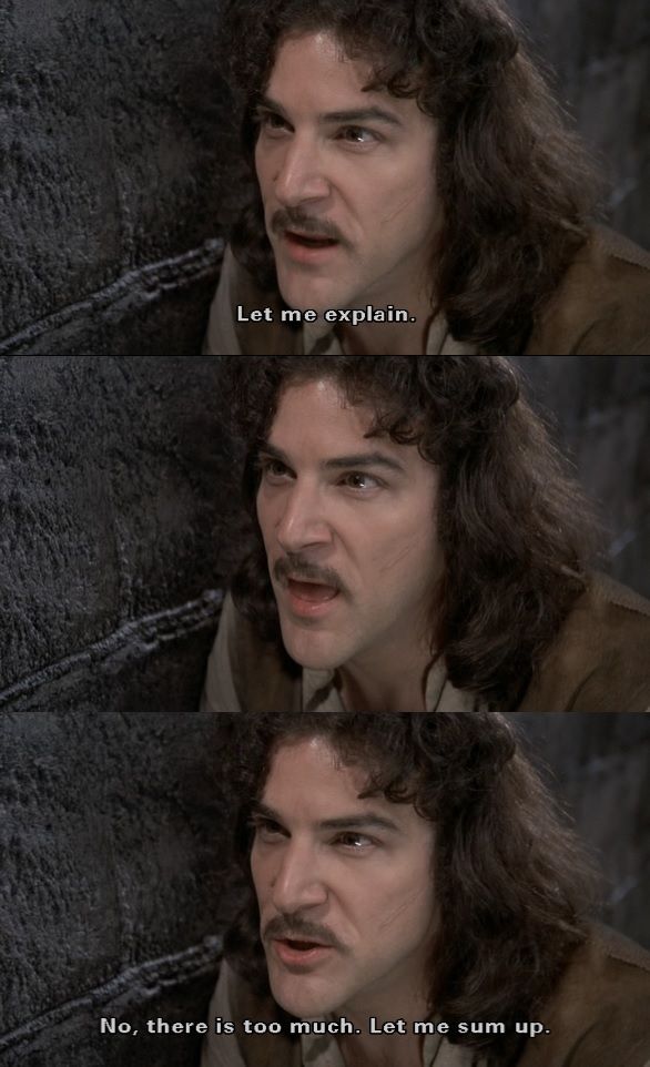 High Quality Princess bride inigo there is too much Blank Meme Template