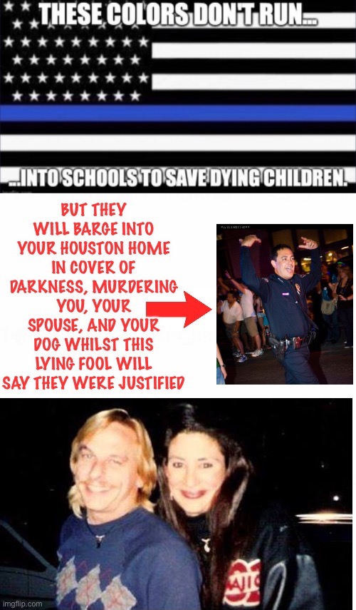 Texas Cops Had No Problem Murdering Rhogena Nicholas, Dennis Tuttle, and Star | made w/ Imgflip meme maker
