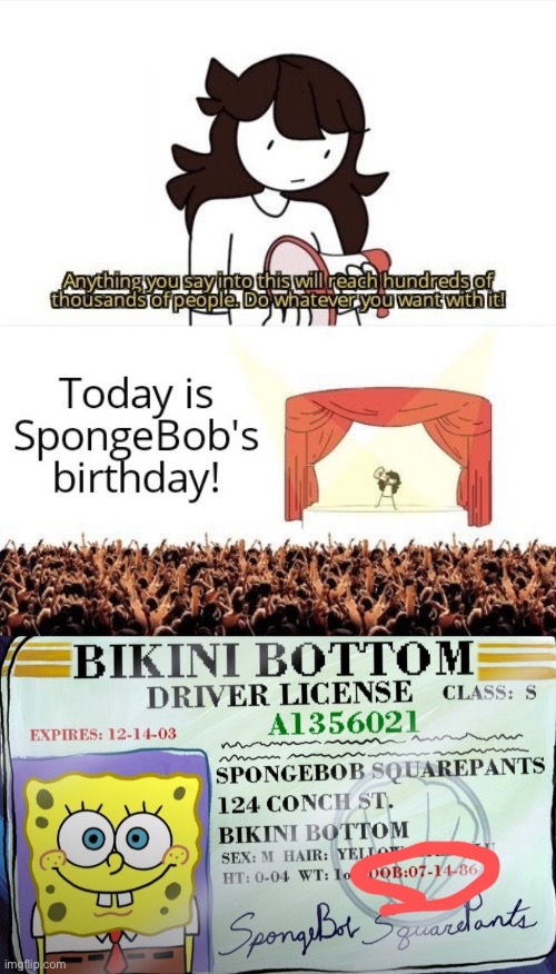 Happy birthday! | image tagged in fun | made w/ Imgflip meme maker