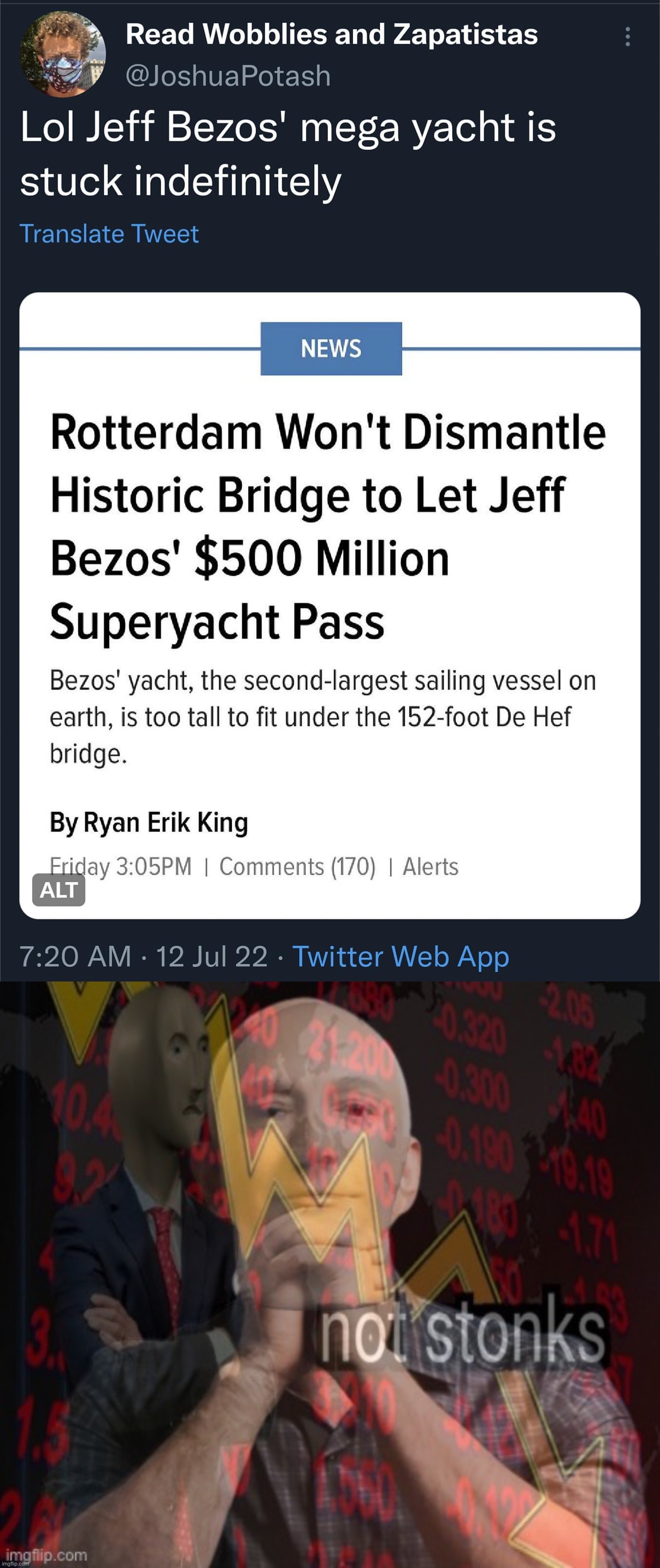 Not stonks | image tagged in jeff bezos yacht stuck,jeff bezos not stonks,not stonks,jeff bezos,bezos,oof | made w/ Imgflip meme maker