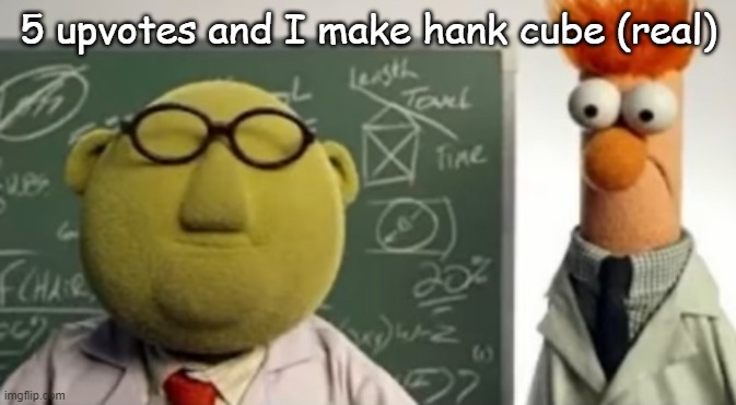 Breaking Street | 5 upvotes and I make hank cube (real) | image tagged in breaking street | made w/ Imgflip meme maker