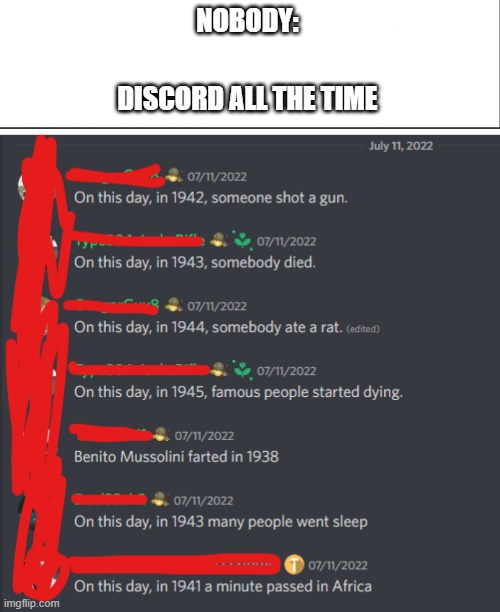 NOBODY:; DISCORD ALL THE TIME | image tagged in white bar | made w/ Imgflip meme maker