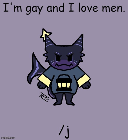 t | I'm gay and I love men. /j | image tagged in the child | made w/ Imgflip meme maker