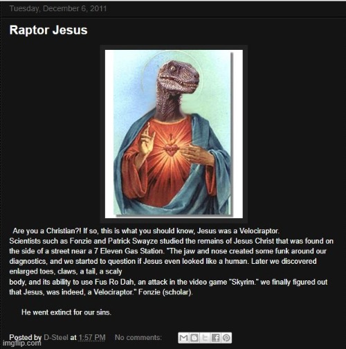 Found on Discord | image tagged in raptor,jesus,velociraptor,discord | made w/ Imgflip meme maker