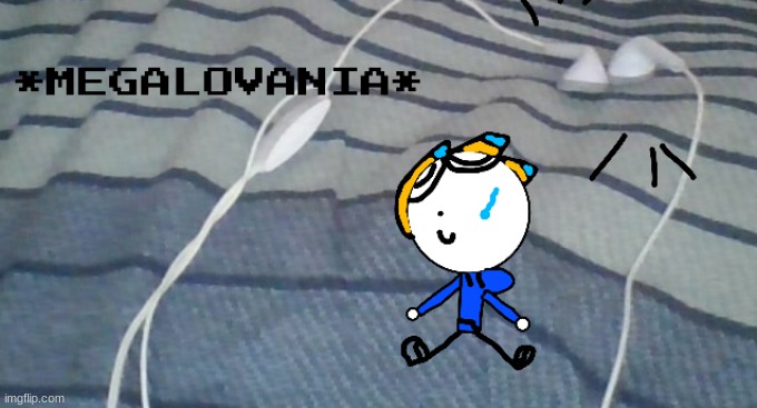 smol boi got my music ears :/ | image tagged in megalomegalovania intensifies | made w/ Imgflip meme maker