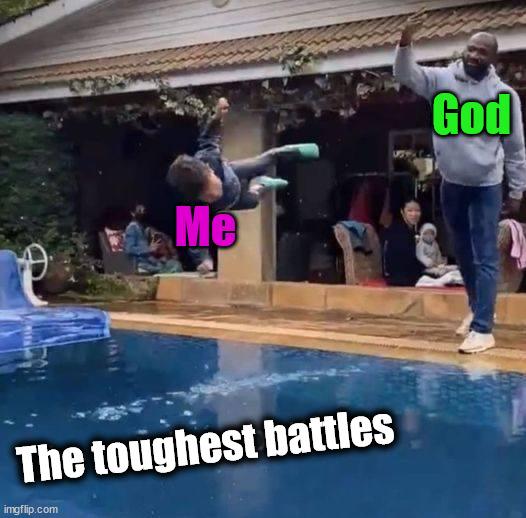 Do you feel like you are helped or left alone in times of need? | God; Me; The toughest battles | image tagged in catholic | made w/ Imgflip meme maker