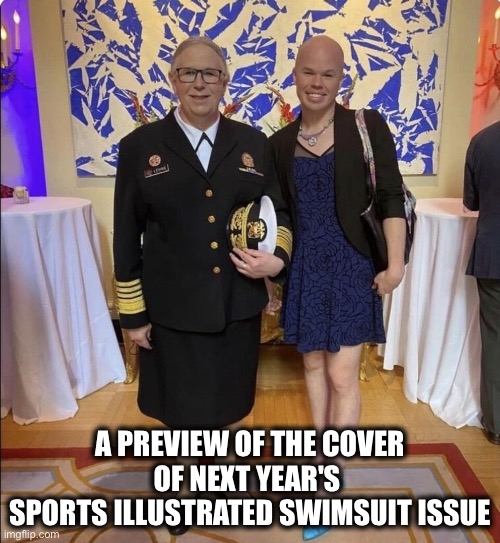 A preview of the cover of next year's Sports Illustrated Swimsuit issue. | A PREVIEW OF THE COVER OF NEXT YEAR'S 
SPORTS ILLUSTRATED SWIMSUIT ISSUE | image tagged in transgender,transphobic,woke | made w/ Imgflip meme maker