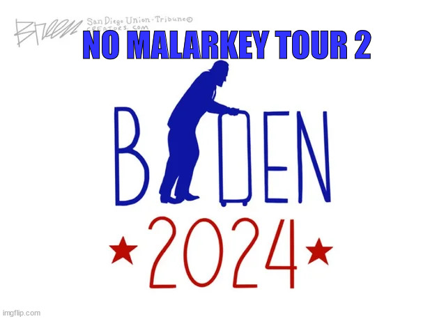 NO MALARKEY TOUR 2 | made w/ Imgflip meme maker