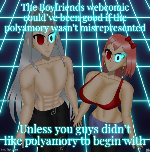 Sayori and Sephiroth | The Boyfriends webcomic could’ve been good if the polyamory wasn’t misrepresented; Unless you guys didn’t like polyamory to begin with | image tagged in sayori and sephiroth | made w/ Imgflip meme maker