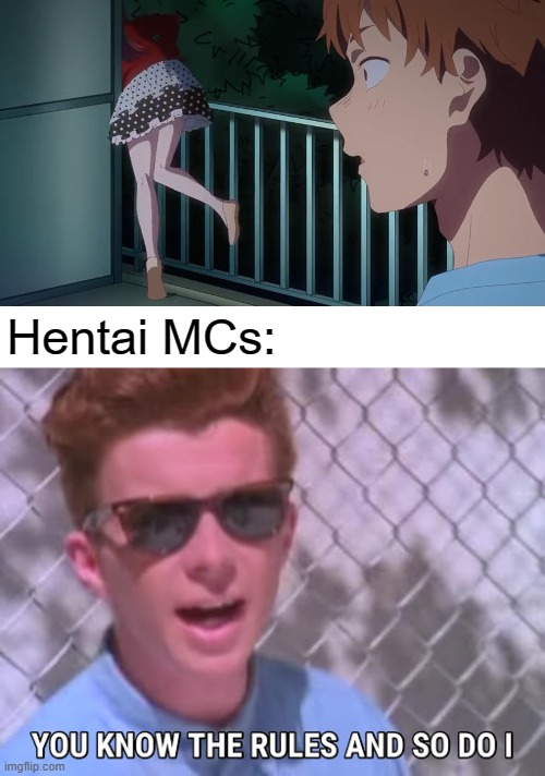 Help, step boyfriend, I'm stuck. |  Hentai MCs: | image tagged in rick astley you know the rules,memes,manga,anime,Animemes | made w/ Imgflip meme maker