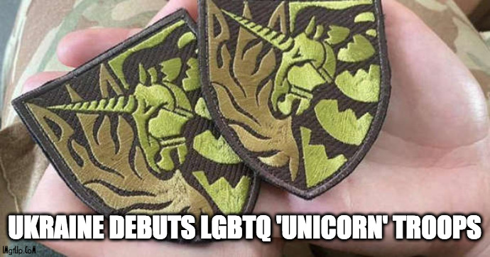 Ukraine's gay, lesbian, and transgender military volunteers are adding a unicorn patch to their uniforms, right under the nation | UKRAINE DEBUTS LGBTQ 'UNICORN' TROOPS | image tagged in war,russia,ukraine,unicorn,troop,gay | made w/ Imgflip meme maker