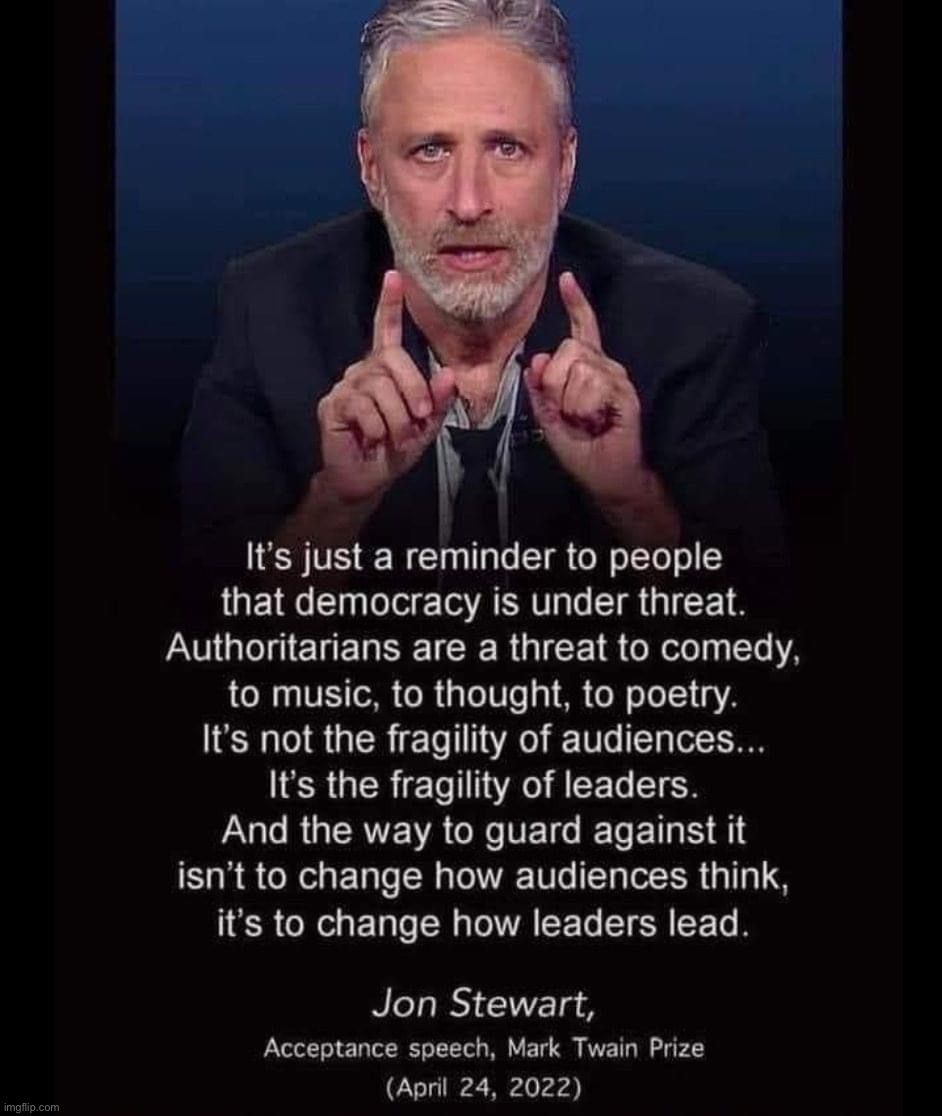 Hell, if Tucker Carlson can be considered a serious candidate for Republicans, why not Jon Stewart 2024? | image tagged in jon stewart quote democracy,jon stewart,democracy,human rights,america,comedy | made w/ Imgflip meme maker