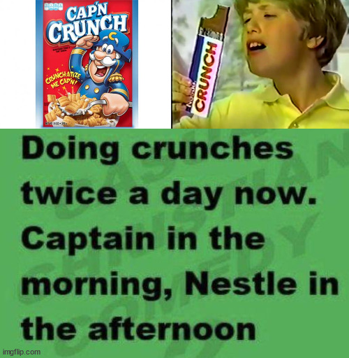 image tagged in captain crunch cereal,nestle crunch | made w/ Imgflip meme maker