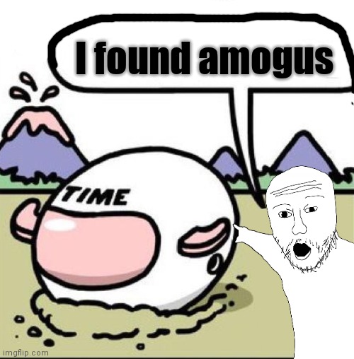 I found amogus | made w/ Imgflip meme maker