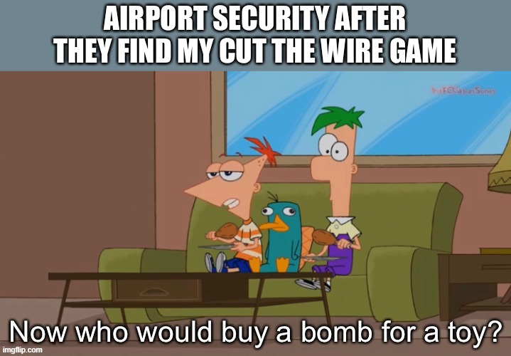 well who wouldn't buy a bomb for a toy | made w/ Imgflip meme maker