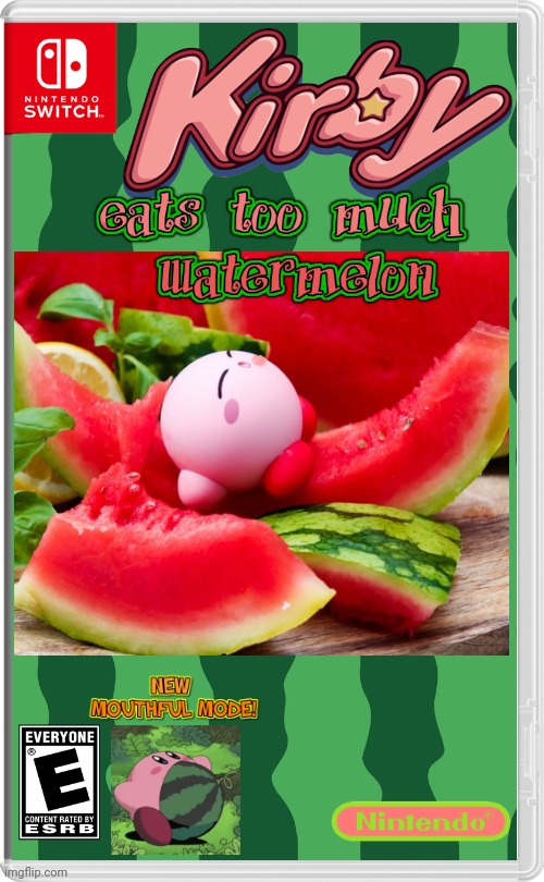 KIRBY WATERMELON | image tagged in nintendo switch,kirby,watermelon,kirby's lesson,fake switch games | made w/ Imgflip meme maker