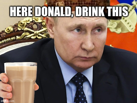 the next mudd coffee commercial | HERE DONALD, DRINK THIS | image tagged in utinp,ladv,rumpt,okej | made w/ Imgflip meme maker