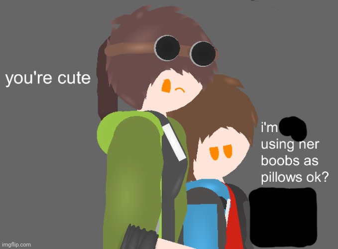 OwO | image tagged in just radon and his twin sister emma nothing to see here | made w/ Imgflip meme maker