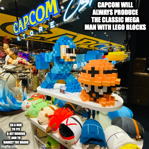 Mega Man in Lego Blocks | CAPCOM WILL ALWAYS PRODUCE THE CLASSIC MEGA MAN WITH LEGO BLOCKS; AS A NOD TO ITS 8-BIT ORIGINS AND TO MARKET THE BRAND | image tagged in megaman,memes | made w/ Imgflip meme maker