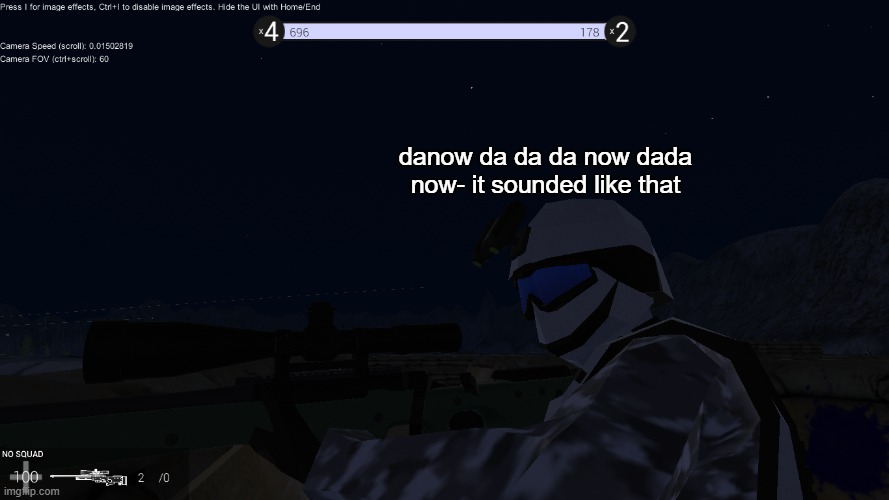 danow da da da now dada now- it sounded like that | made w/ Imgflip meme maker