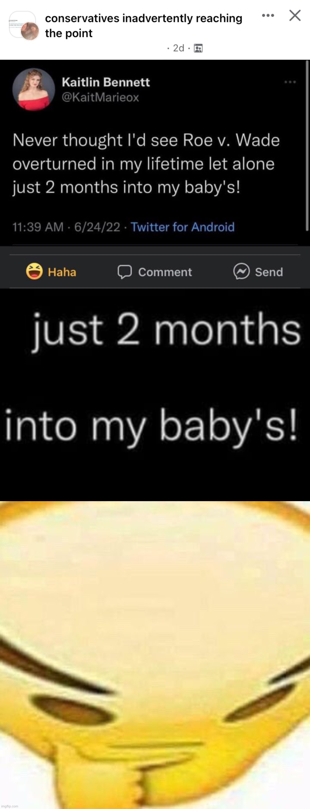 Come again? How old is your baby? Are you basing that off… their birthdate? | image tagged in conservatives inadvertently reaching the point,hmmmmmmm,baby,conservative logic | made w/ Imgflip meme maker