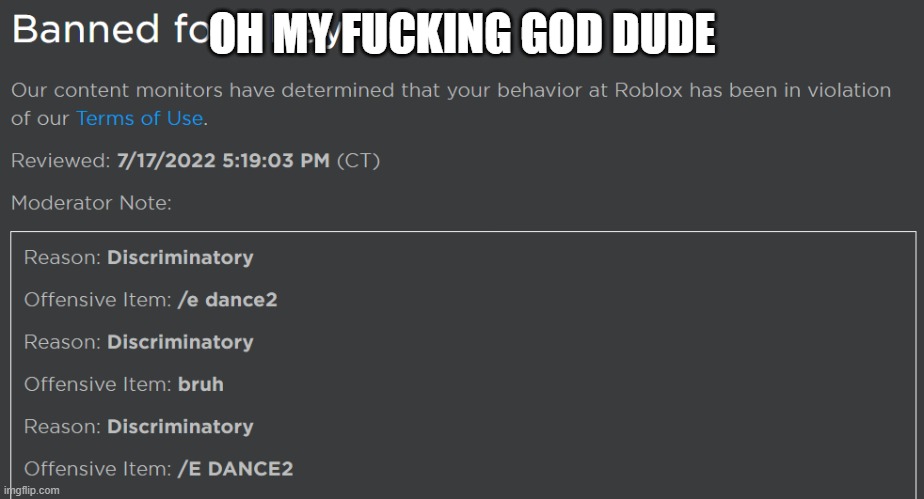 OH MY FUCKING GOD DUDE | made w/ Imgflip meme maker