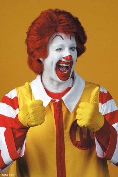 mcdoalds thumbs up | image tagged in mcdoalds thumbs up | made w/ Imgflip meme maker