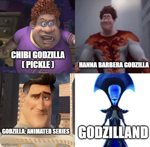 Snotty Boy Glow Up 4 Levels | HANNA BARBERA GODZILLA; CHIBI GODZILLA ( PICKLE ); GODZILLA: ANIMATED SERIES; GODZILLAND | image tagged in snotty boy glow up 4 levels | made w/ Imgflip meme maker