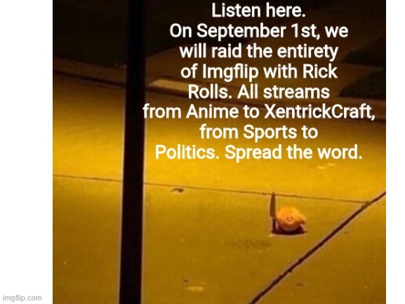 repost everywhere/ spread the news | image tagged in rickroll | made w/ Imgflip meme maker