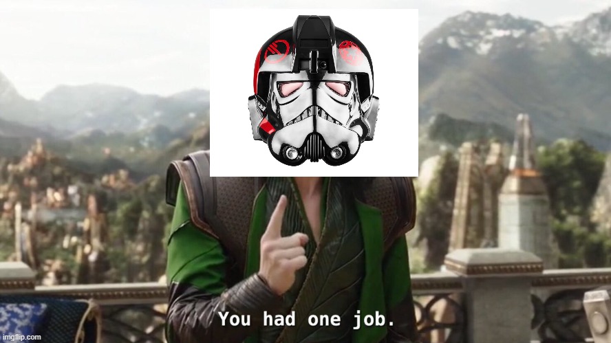 You had one job. Just the one | image tagged in you had one job just the one | made w/ Imgflip meme maker