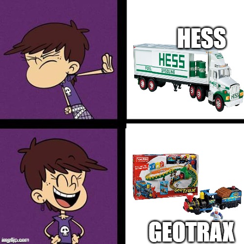 I Like Geotrax! | HESS; GEOTRAX | image tagged in luna loud disagree and agree | made w/ Imgflip meme maker